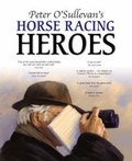 Cover: Peter O'Sullevan's Horse Racing Heroes - Highdown