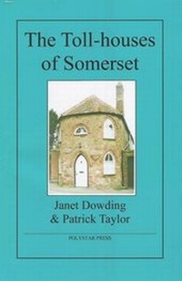 Abbildung von: The Toll-houses of Somerset - Polystar Press