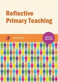 Cover: Reflective Primary Teaching - Critical Publishing Ltd