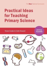 Enlarge image Cover: Practical Ideas for Teaching Primary Science - Critical Publishing Ltd