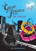 Cover: The Great Fragola Brothers - The Twisted - Emu Ink