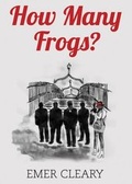 Cover: How Many Frogs? - Emu Ink