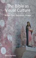 Cover: The Bible as Visual Culture - Sheffield Phoenix Press