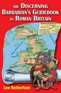 Enlarge image Cover: The Discerning Barbarian's Guidebook to Roman Britain - Bretwalda Books