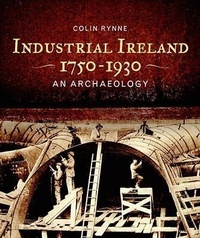 Abbildung von: Industrial Ireland 1750 - 1930 - The Collins Press