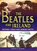 Cover: The "Beatles" and Ireland - The Collins Press