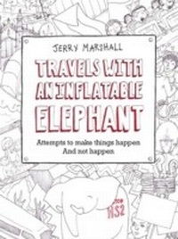 Abbildung von: Travels with an inflatable elephant - Instant Apostle