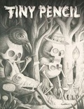 Cover: Tiny Pencil: Volume 1 - Tiny Empire Press