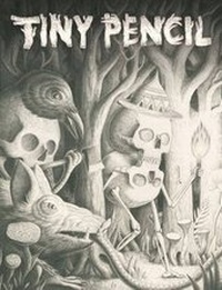 Enlarge image Cover: Tiny Pencil: Volume 1 - Tiny Empire Press