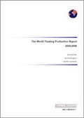 Cover: The World Floating Production Report 2004-2008 - Douglas-Westwood Ltd