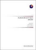 Cover: The World LNG and GTL Report 2005-2009 - Douglas-Westwood Ltd