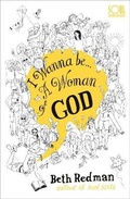 Cover: I Wanna Be... A Woman of God! - Hodder Faith