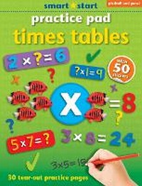 Enlarge image Cover: Smart Start Practice Pad: Times Tables - Picthall & Gunzi (an Imprint of Award Publications Ltd)