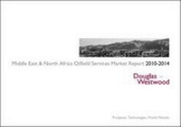 Abbildung von: Middle East and North Africa Oilfield Services Market Report 2010-2014 - Douglas-Westwood Ltd
