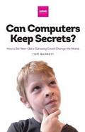 Cover: Can Computers Keep Secrets? - NoTosh Publishing