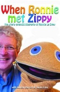 Cover: When Ronnie Met Zippy - Tonto Books