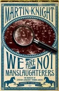 Cover: We Are Not Manslaughterers - Tonto Books
