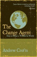 Cover: The Change Agent - Tonto Books