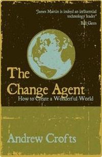 Enlarge image Cover: The Change Agent - Tonto Books