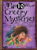 Cover: Creepy Mysteries You Wouldn't Want to Know About - Book House