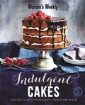 Cover: Indulgent Cakes - Australian Consolidated Press UK