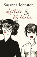 Cover: Lettice & Victoria - Arcadia Books