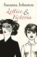 Cover: Lettice & Victoria - Arcadia Books