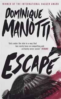 Enlarge image Cover: Escape - Arcadia Books