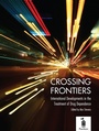 Cover: Crossing Frontiers - Pavilion Publishing and Media Ltd