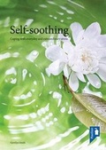 Cover: Self Soothing - Pavilion Publishing and Media Ltd
