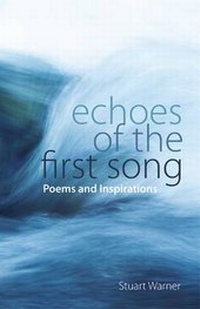 Enlarge image Cover: Echoes of the First Song - Antony Rowe Publishing Services