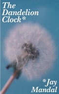 Cover: The Dandelion Clock - BeWrite Books