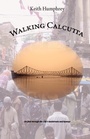 Cover: Walking Calcutta - Grosvenor House Publishing Ltd
