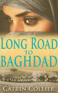 Abbildung von: Long Road to Baghdad - Accent Press Ltd