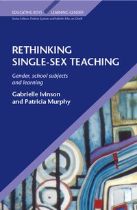 Enlarge image Cover: Rethinking Single Sex Teaching - Open University Press