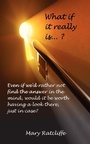 Cover: What If it Really is...? - Grosvenor House Publishing Ltd