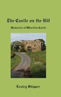 Cover: The Castle on the Hill - Black Tent Publications