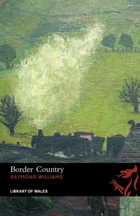 Enlarge image Cover: Border Country - Parthian Books