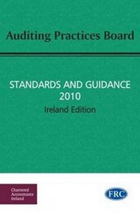 Enlarge image Cover: APB Standards and Guidance 2010 - Institute of Chartered Accountants in Ireland