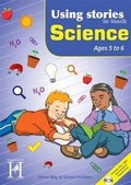 Cover: Using Stories to Teach Science 5-6 - Hopscotch