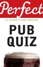 Cover: Perfect Pub Quiz - Random House Books