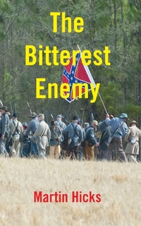 Enlarge image Cover: The Bitterest Enemy - New Generation Publishing
