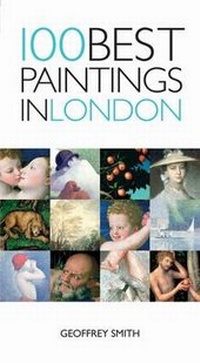 Abbildung von: 100 Best Paintings in London - Chastleton Travel
