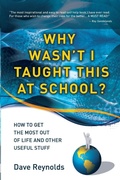 Cover: Why Wasn't I Taught This at School? - New Generation Publishing