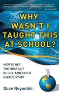 Cover: Why Wasn't I Taught This at School? - New Generation Publishing