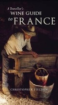 Cover: A Travellers Wine Guide to France - Chastleton Travel