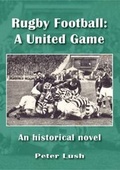 Cover: Rugby Football: A United Game - London League Publications Ltd