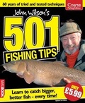 Cover: John Wilson's 501 Fishing Tips - Dennis Publishing