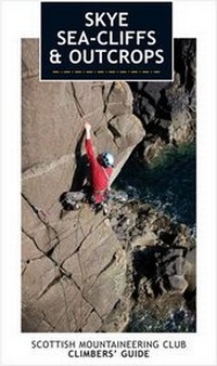 Enlarge image Cover: Skye Sea-cliffs & Outcrops - Scottish Mountaineering Club