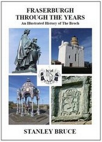 Enlarge image Cover: Fraserburgh Through the Years - Bard Books
